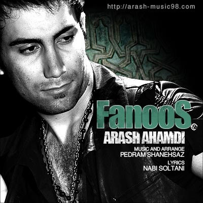 Arash Khan Ahmadi - Fanoos