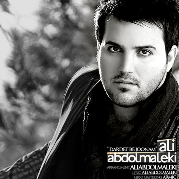 Ali Abdolmaleki - 'Dardet Be Joonam'