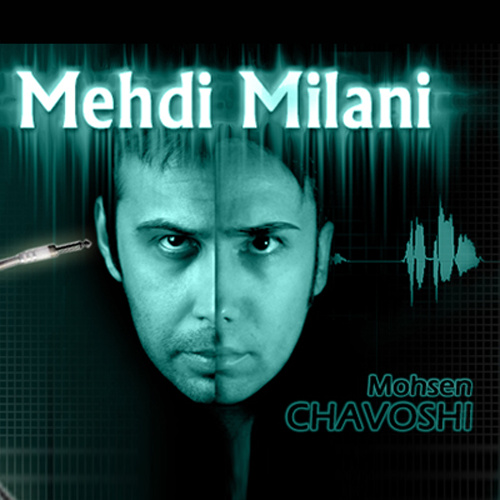 Mohsen Chavoshi - Parvaneh Ha (Mehdi Milani Remix)