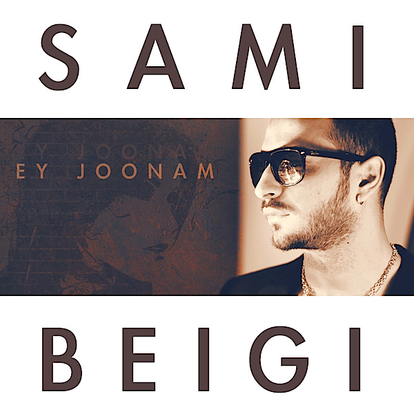 Sami Beigi - Ey Joonam