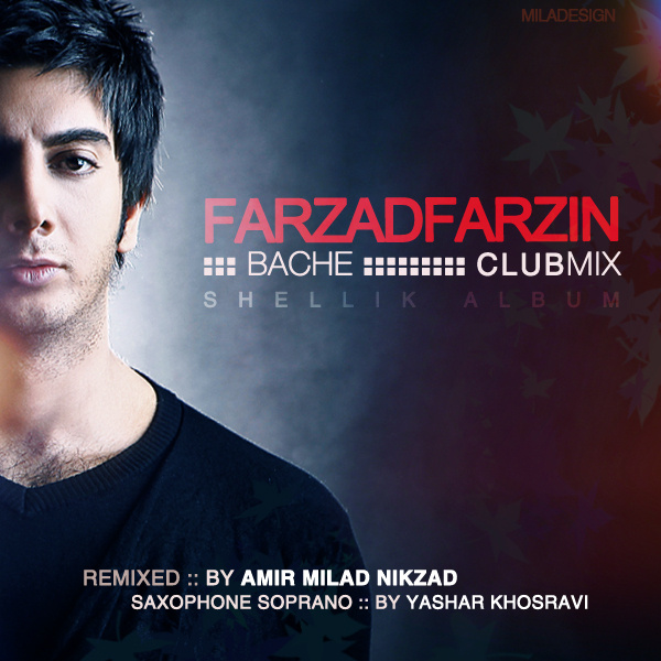 Farzad Farzin - Bache (Club Mix)