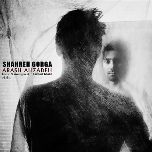 Arash Alizadeh - Shahr Gorga