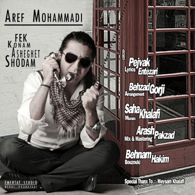 Aref Mohammadi - Asheghet Shodam