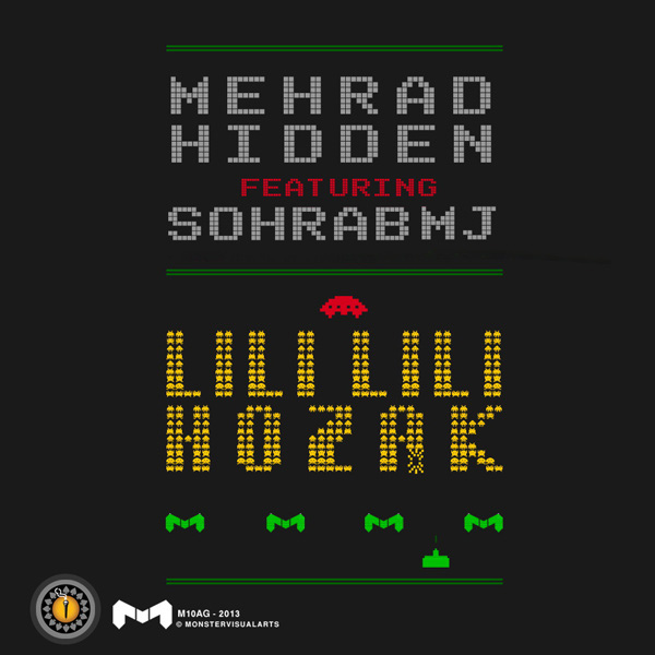 Mehrad Hidden - Lili Lili Hozak (Ft Sohrab MJ)