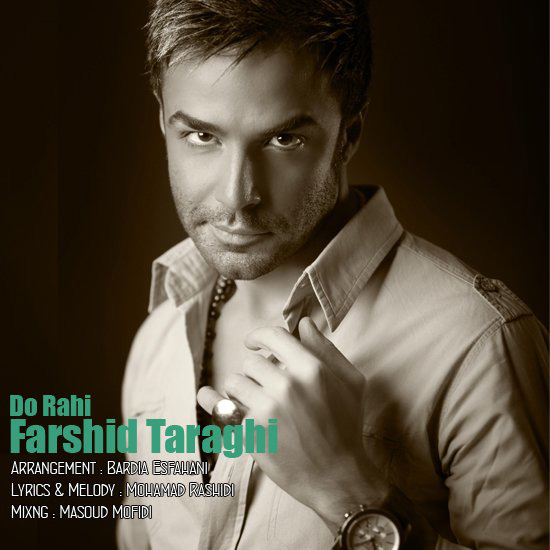 Farshid Taraghi - Do Rahi