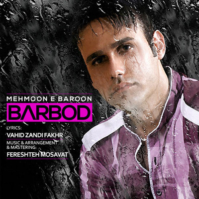 Barbod - Mehmoune Baroon