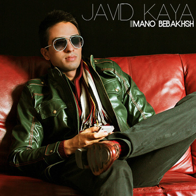 Javid Kaya - Mano Bebakhsh