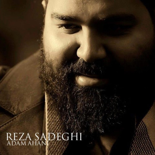 Reza Sadeghi - Adam Ahani