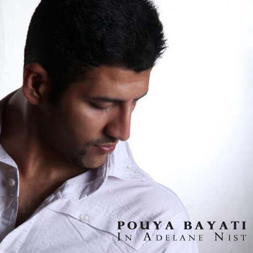 Pouya Bayati - In Adelane Nist