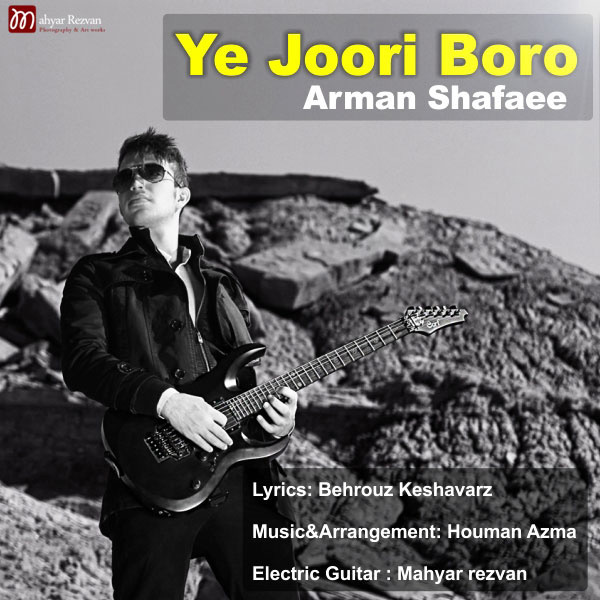 Arman Shafaee - Ye Joori Boro
