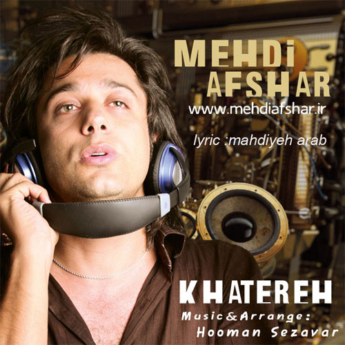 Mehdi Afshar - Khatereh