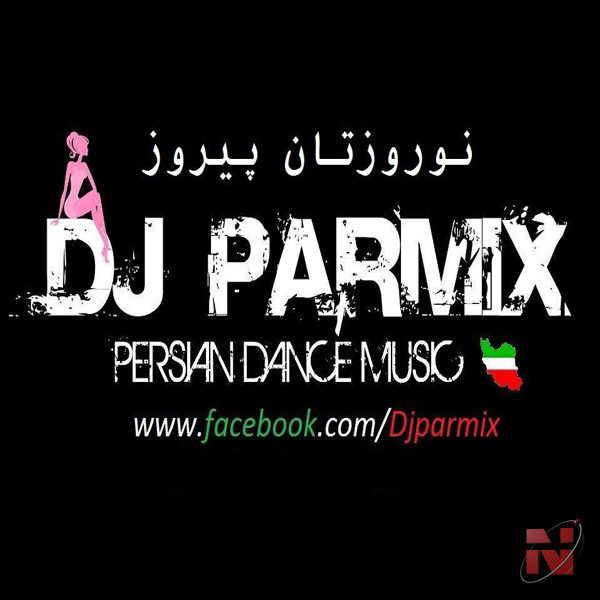DJ Parmix - Norooz Party (1392)