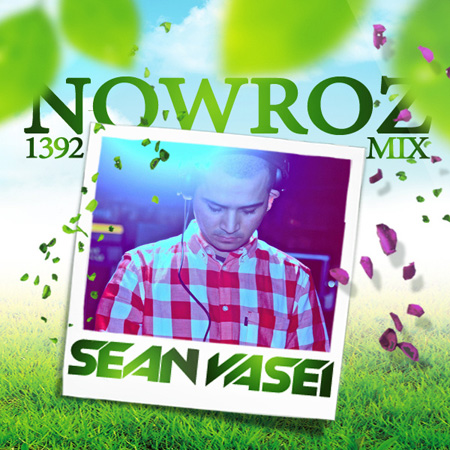 DJ Sean Vasei - 'Nowrooz 1392 (Mix)'