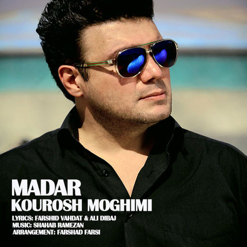 Kourosh Moghimi - Madar
