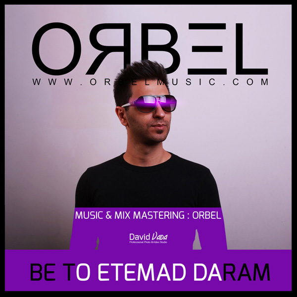 ORBEL - Be To Etemad Daram
