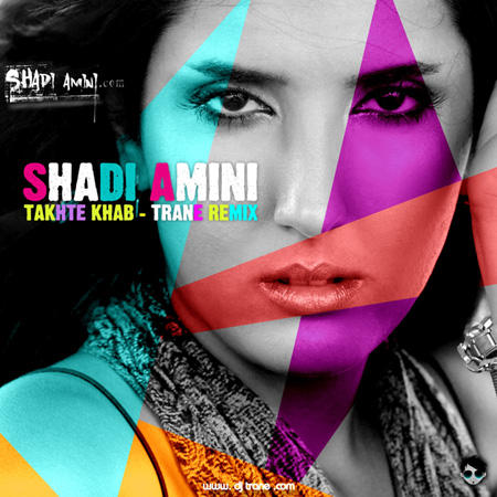 Shadi Amini - 'Takhtekhab (DJ Trane Remix)'