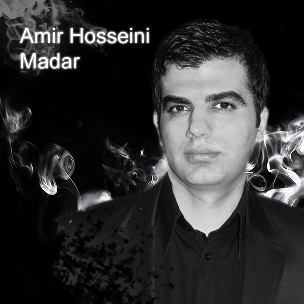 Amir Hosseini - Madar