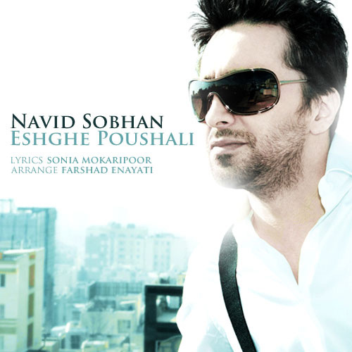 Navid Sobhan - Eshghe Poushali