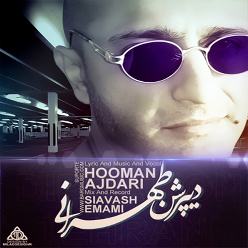 Hooman Ajdari - 'Depration Tehrani'