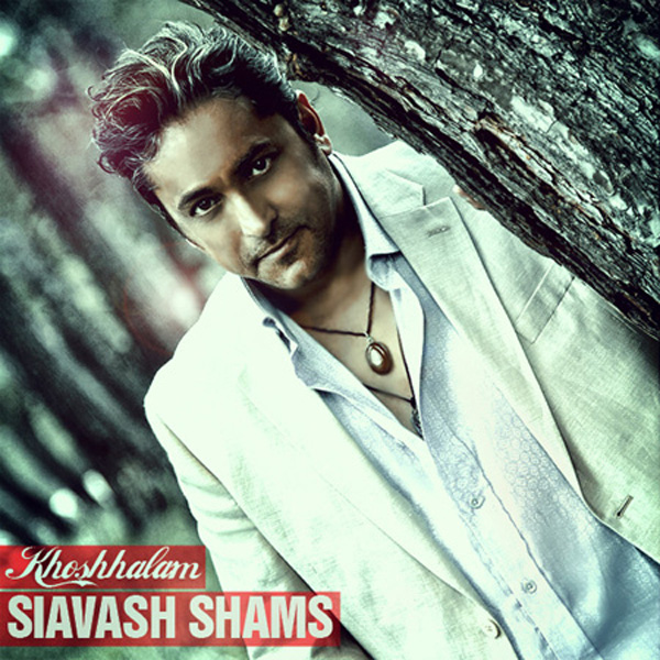 Siavash Shams - Khoshhalam