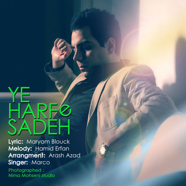 Marco - 'Ye Harfe Sadeh'