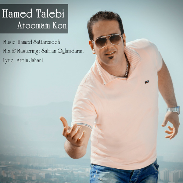 Hamed Talebi - Aroomam Kon