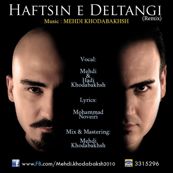 Mehdi & Hadi Khodabakhsh - Haft Sine Deltangi (Remix)
