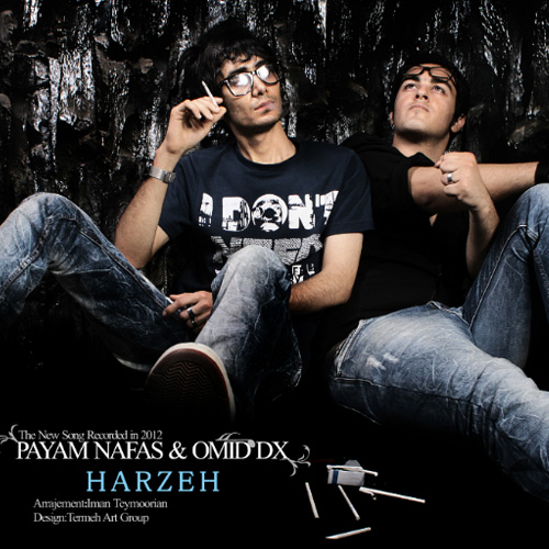 Payam Nafas & Omid Dx - Harzeh