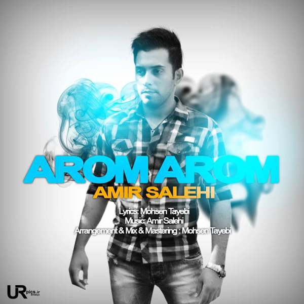 Amir Salehi - 'Arom Arom'
