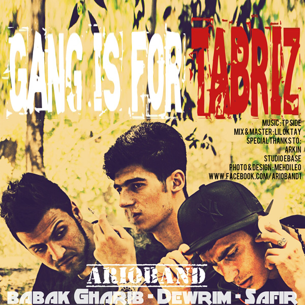Ario Band - 'Gang Is For Tabriz'