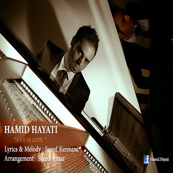 Hamid Hayati - 'I Am In Love'