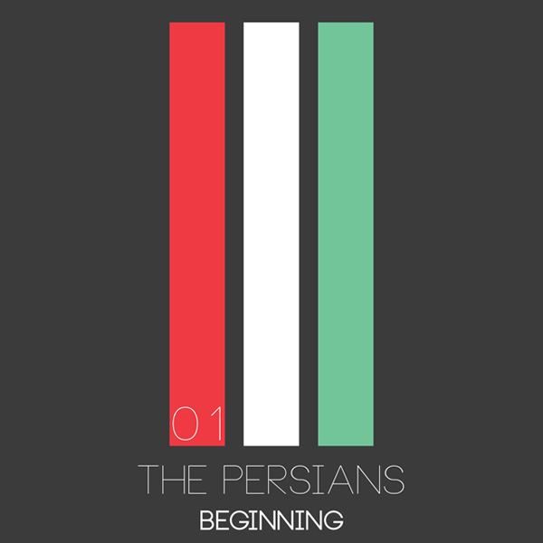 The Persians - 'Beginning'