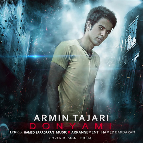 Armin Tajari - 'Donyami'