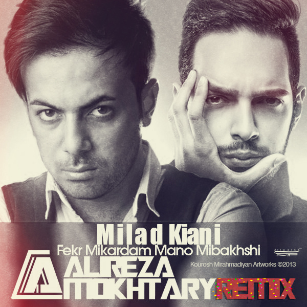 Milad Kiani - 'Fekr Mikardam Mano Mibakhshi (Alireza Mokhtary Remix)'