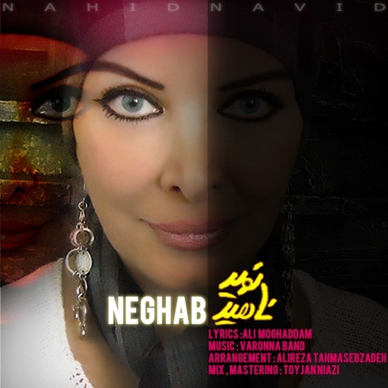 Nahid Navid - 'Neghab'