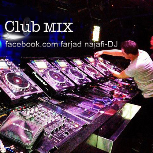 Farjad Najafi - 'Club Mix'