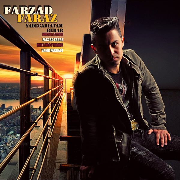 Farzad Faraz - 'Yadegariatam Bebar'