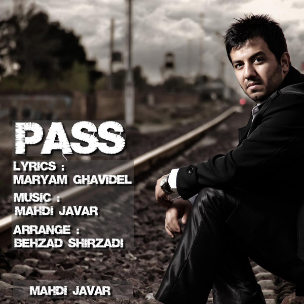 Mahdi Javar - 'Pass'