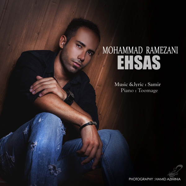 Mohammad Ramezani - 'Ehsas'