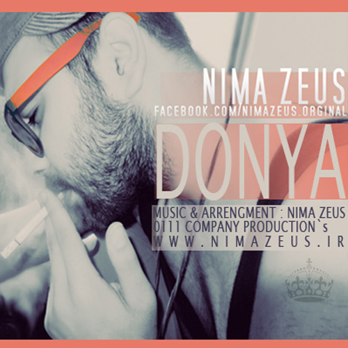 Nima Zeus - 'Donya (Ft Behdad Qediss & Ashknam)'