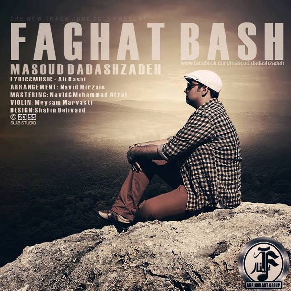 Masoud Dadashzadeh - 'Faghat Bash'