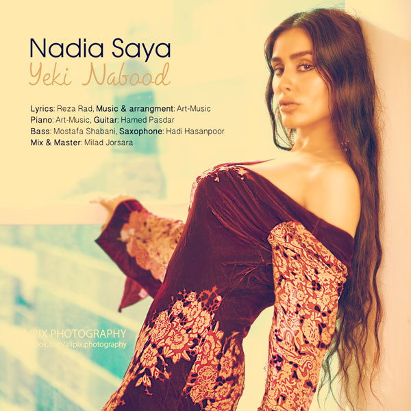 Nadia Saya - 'Yeki Nabood'