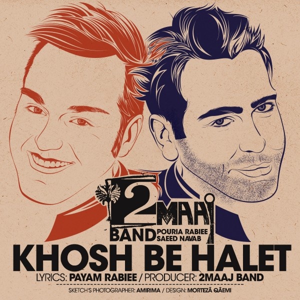 2Maaj Band - 'Khosh Be Halet'