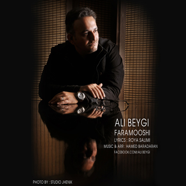 Ali Beygi - 'Faramooshi'