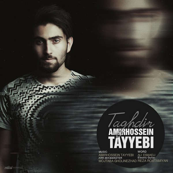 Amir Hossein Tayyebi - 'Taghdir'