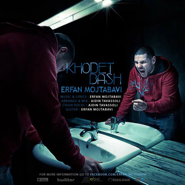 Erfan Mojtabavi - 'Khodet Bash'