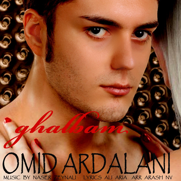 Omid Ardalani - 'Ghalbam'