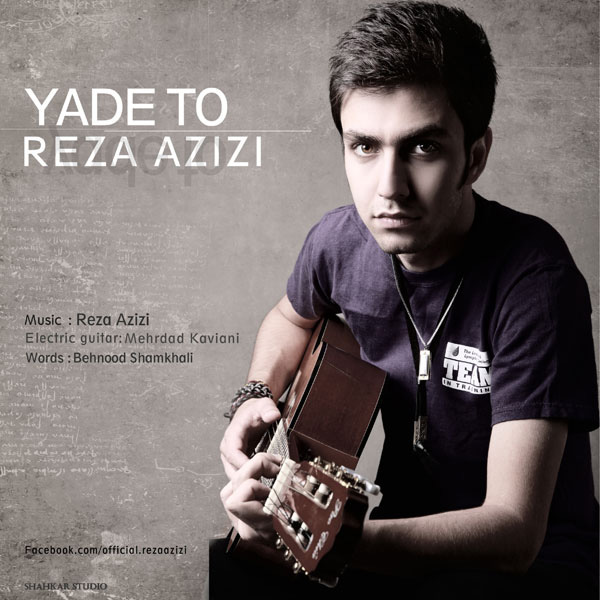 Reza Azizi - 'Yaade To'