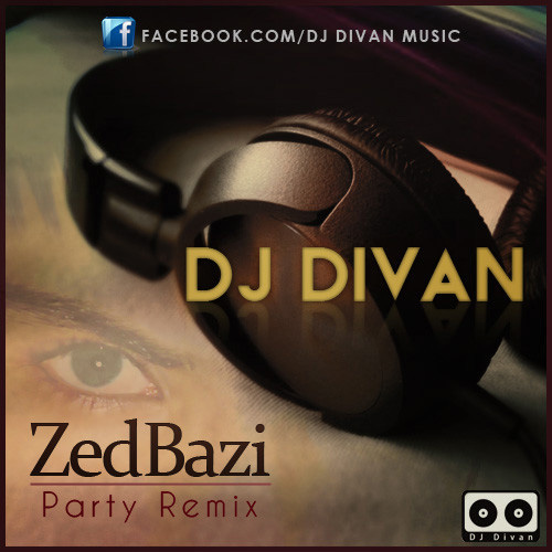 ZedBazi - Party (DJ Divan Remix)