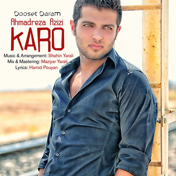 Karo - 'Dooset Daram'